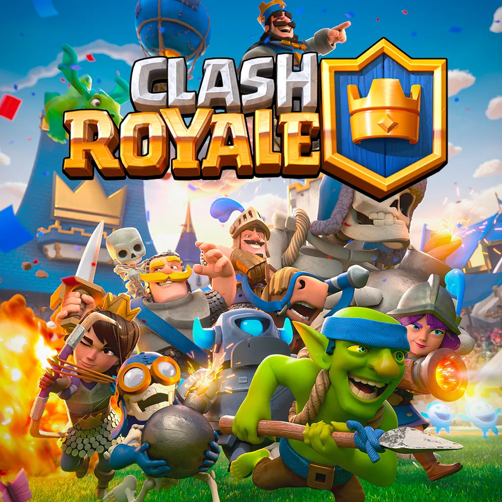 CLASH ROYALE